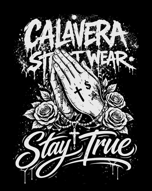 T-SHIRT Stay True – Calavera Streetwear